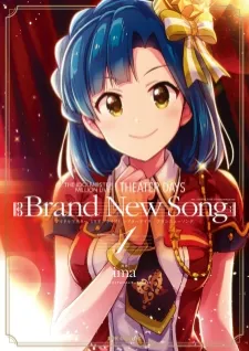 The [email protected] Million Live! Theater Days - Brand New Song