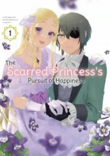 The Scarred Princess's Pursuit Of Happiness